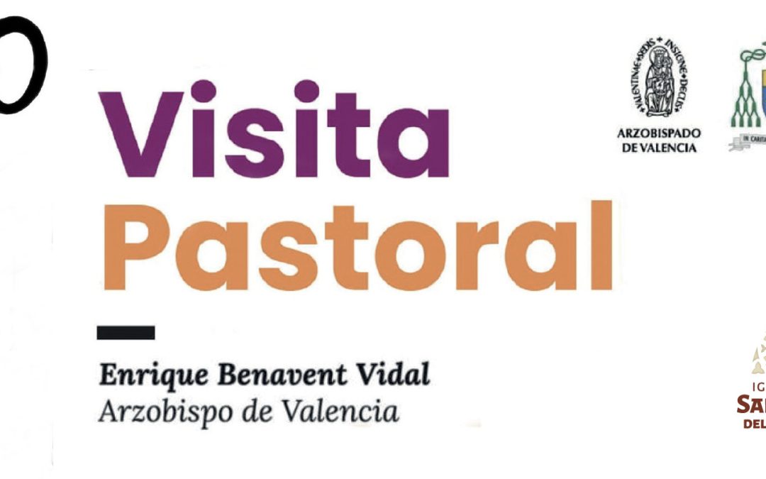 Visita Pastoral del Arzobispo a la Iglesia de San Juan del Hospital